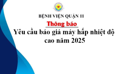 Thông báo yêu cầu báo giá máy hấp nhiệt độ cao năm 2025